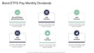 Bond ETFS Pay Monthly Dividends In Powerpoint And Google Slides Cpb