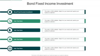 Bond Fixed Income Investment In Powerpoint And Google Slides Cpb