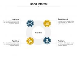 Bond interest ppt powerpoint presentation summary topics cpb