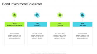 Bond Investment Calculator In Powerpoint And Google Slides Cpb