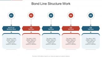 Bond Line Structure Work In Powerpoint And Google Slides Cpb