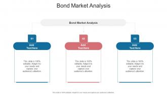 Bond Market Analysis In Powerpoint And Google Slides Cpb