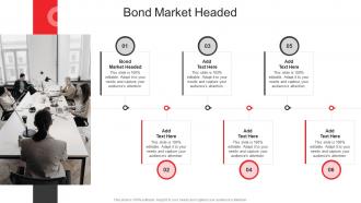 Bond Market Headed In Powerpoint And Google Slides Cpb