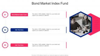 Bond Market Index Fund In Powerpoint And Google Slides Cpb