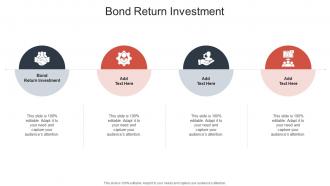 Bond Return Investment In Powerpoint And Google Slides Cpb