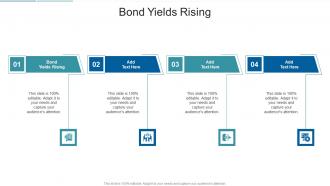 Bond Yields Rising In Powerpoint And Google Slides Cpb