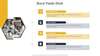 Bond Yields Work In Powerpoint And Google Slides Cpb