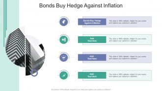 Bonds Buy Hedge Against Inflation In Powerpoint And Google Slides Cpb