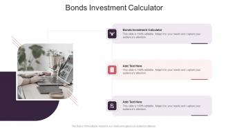 Bonds Investment Calculator In Powerpoint And Google Slides Cpb