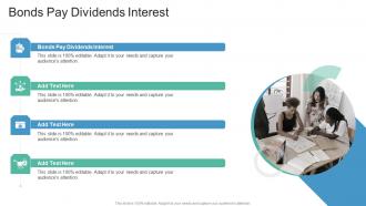 Bonds Pay Dividends Interest In Powerpoint And Google Slides Cpb