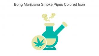 Bong Marijuana Smoke Pipes Colored Icon In Powerpoint Pptx Png And Editable Eps Format