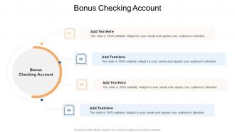 Bonus Checking Account In Powerpoint And Google Slides Cpb