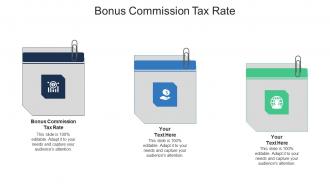Bonus commission tax rate ppt powerpoint presentation portfolio elements cpb