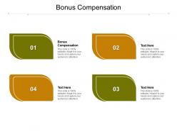 Bonus compensation ppt powerpoint presentation summary templates cpb