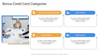 Bonus Credit Card Categories In Powerpoint And Google Slides Cpb