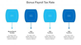 Bonus Payroll Tax Rate Ppt Powerpoint Presentation Inspiration Clipart Images Cpb