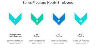 Bonus programs hourly employees ppt powerpoint presentation pictures show cpb