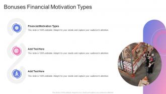 Bonuses Financial Motivation Types In Powerpoint And Google Slides Cpb
