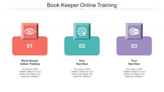 Bookkeeper Online Training Ppt Powerpoint Presentation Outline Sample Cpb