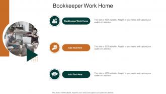 Bookkeeper Work Home In Powerpoint And Google Slides Cpb