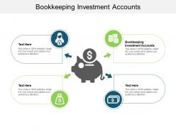 Bookkeeping investment accounts ppt powerpoint presentation show visuals cpb