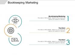 Bookkeeping marketing ppt powerpoint presentation infographics slideshow cpb