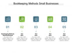 Bookkeeping methods small businesses ppt powerpoint presentation slides inspiration cpb