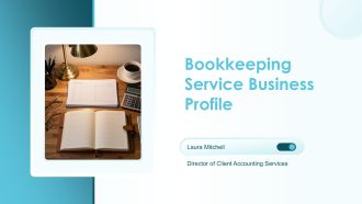 Bookkeeping Service Business Profile PPT Slides VA