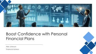 Boost Confidence With Personal Financial Plans PPT Outline AT