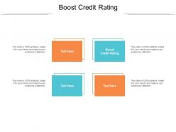 Boost credit rating ppt powerpoint presentation ideas graphics pictures cpb