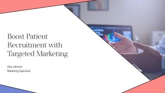 Boost Patient Recruitment With Targeted Marketing PPT Example AT