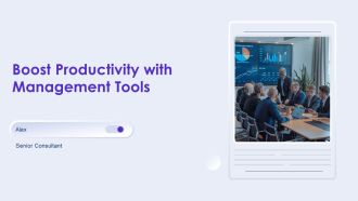Boost Productivity With Management Tools PPT Structure AT
