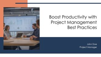 Boost Productivity With Project Management Best Practices PPT Structure AT
