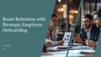 Boost Retention With Strategic Employee Onboarding Plans PPT Example AT