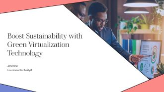 Boost Sustainability With Green Virtualization Technology PPT Structure AT
