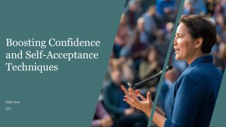 Boosting Confidence And Self Acceptance Techniques PPT Sample AT