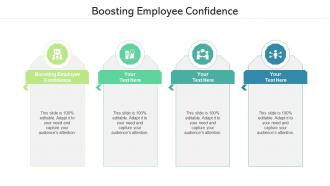 Boosting Employee Confidence Ppt Powerpoint Presentation Portfolio Graphics Example Cpb