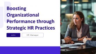 Boosting Organizational Performance Through Strategic HR Practices PPT Mockup AT