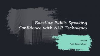 Boosting Public Speaking Confidence With NLP Techniques PPT Slides ACP