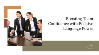Boosting Team Confidence With Positive Language Power PPT Mockup ACP