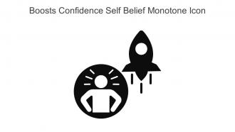 Boosts Confidence Self Belief Monotone Icon In Powerpoint Pptx Png And Editable Eps Format