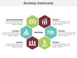 Bootstrap dashboards ppt powerpoint presentation show outline cpb
