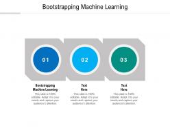 Bootstrapping machine learning ppt powerpoint presentation professional visuals cpb