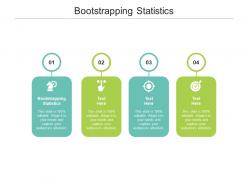 Bootstrapping statistics ppt powerpoint presentation portfolio templates cpb