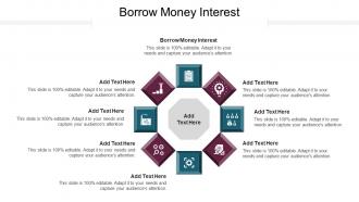 Borrow Money Interest Ppt Powerpoint Presentation Layouts Icon Cpb