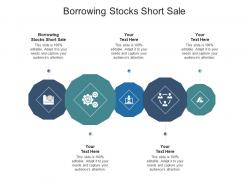 Borrowing stocks short sale ppt powerpoint presentation pictures sample cpb