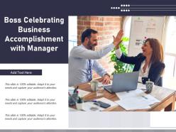 Boss celebrating business accomplishment with manager