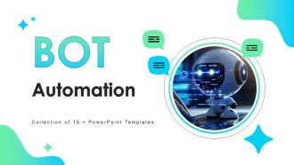BOT Automation Powerpoint Ppt Template Bundles