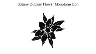 Botany Dubium Flower Monotone Icon In Powerpoint Pptx Png And Editable Eps Format