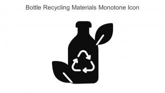 Bottle Recycling Materials Monotone Icon In Powerpoint Pptx Png And Editable Eps Format